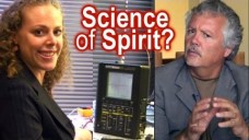Science of the Human Spirit? Energy Fields, Mind Control.