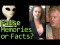Real, Fake or Lie: Mind Control, Aliens, Satanic Abuse.
